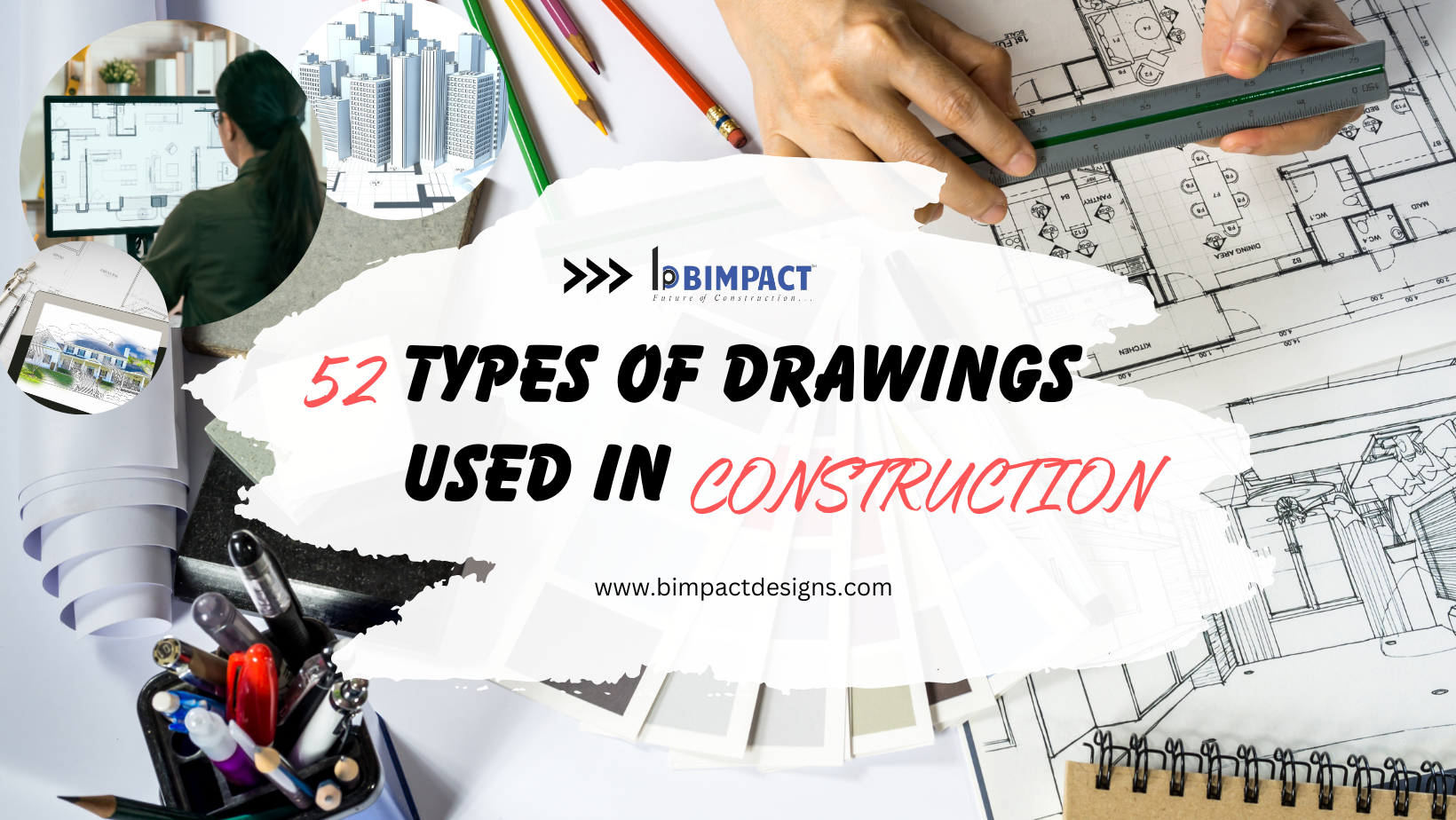 52 TYPES OF DRAWINGS USED IN CONSTRUCTION bimpact